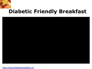 Diabetic friendly breakfast - slide 1