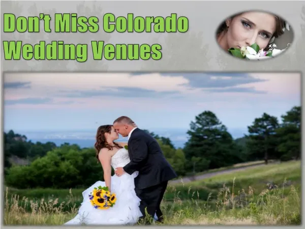 Don’t Miss Colorado Wedding Venues