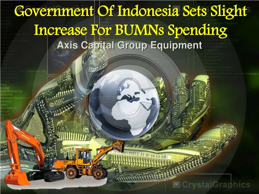 government of indonesia sets slight increase for bumns spending