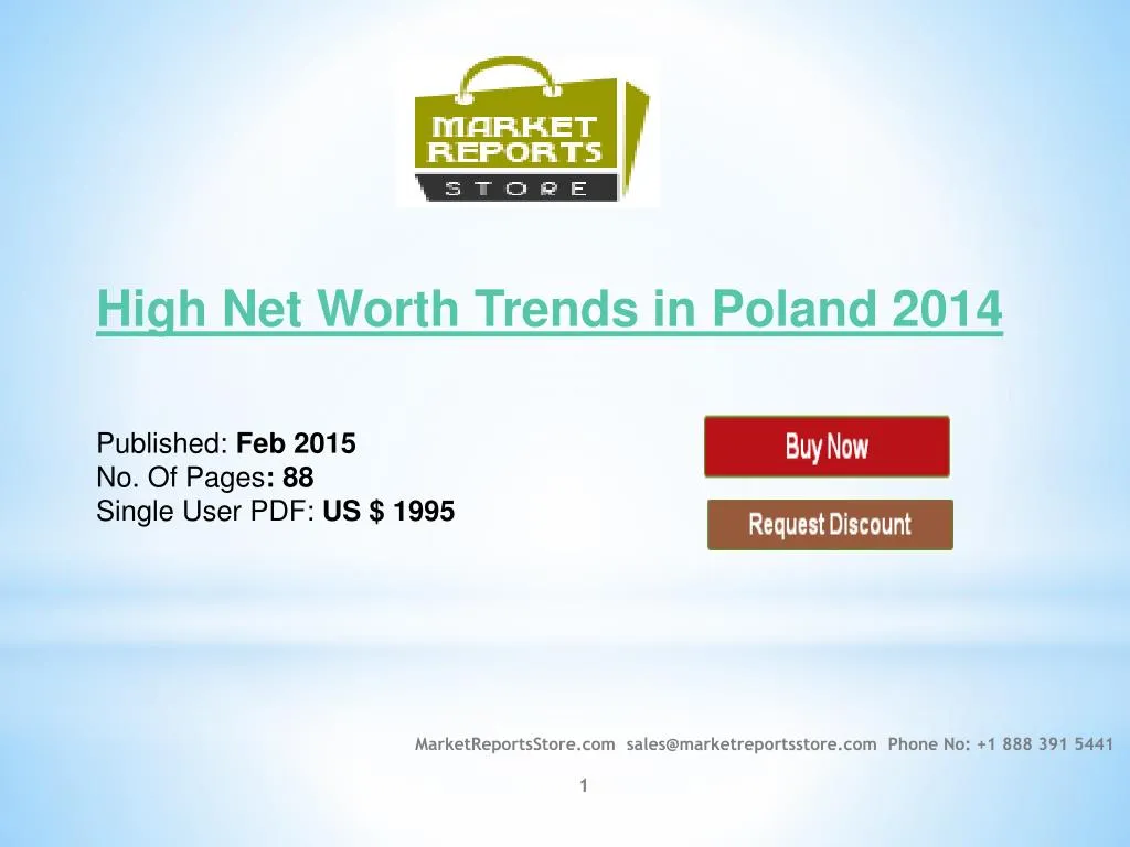 high net worth trends in poland 2014 published feb 2015 no of pages 88 single user pdf us 1995