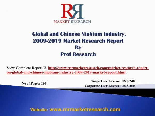 Niobium Industry Global and China 2019 - Manufacturing Tech