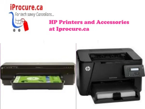 HP Printers and Accessories at Iprocure.ca