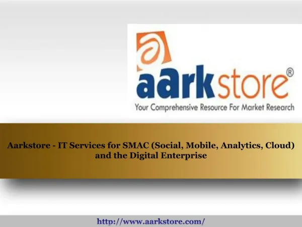 Aarkstore - IT Services for SMAC (Social, Mobile, Analytics,