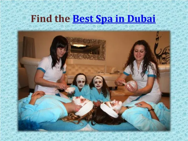 Find the Best Spa in Dubai