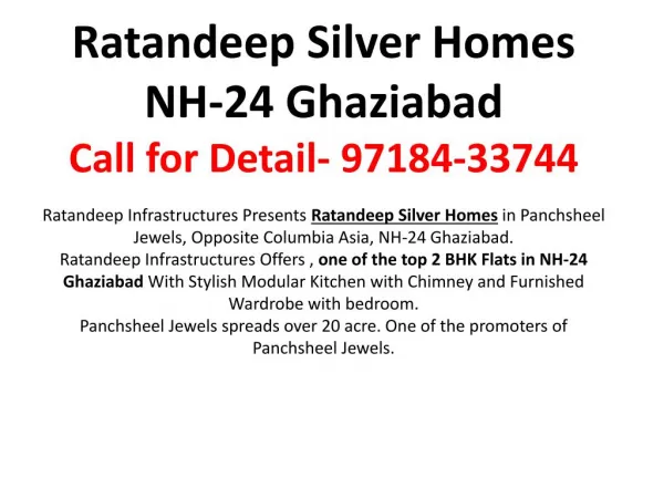 Ratandeep Silver Homes NH-24- Iserve Consultings