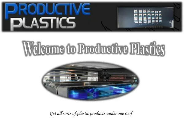 Productive Plastics