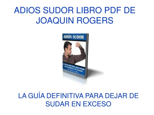 adios sudor libro pdf de joaquin rogers
