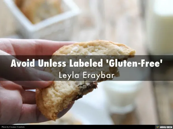 Leyla Eraybar - Avoid Unless Marked Gluten Free