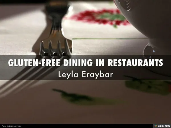 Leyla Eraybar - Gluten Free Dining in Restaurants