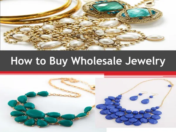 How to Buy Wholesale Jewelry