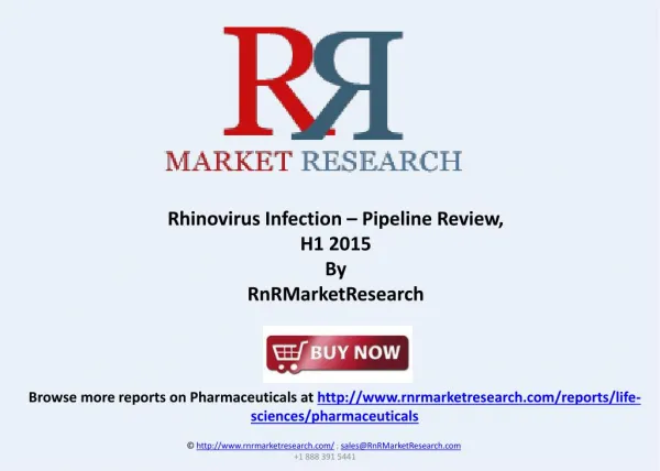 Rhinovirus Infection Therapeutic Pipeline Report, H1 2015