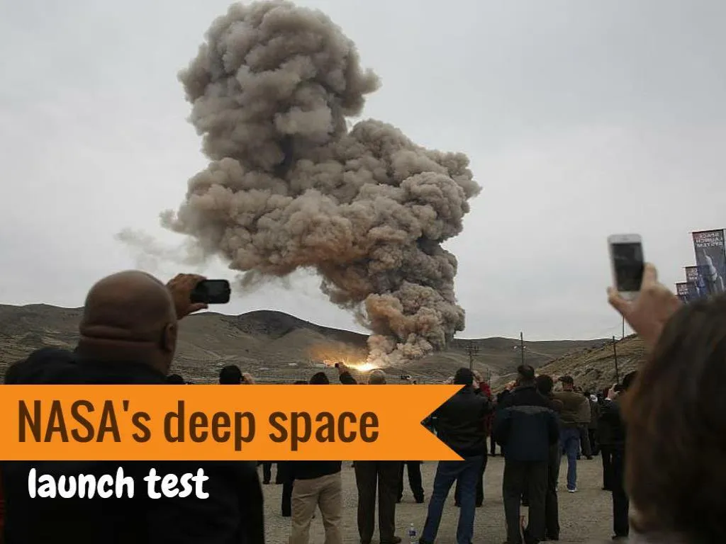 nasa s deep space launch test