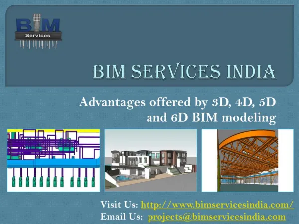 Advantages offered by 3D, 4D, 5D and 6D BIM modeling