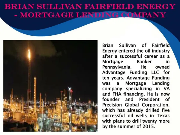 Brian Sullivan Fairfield Energy - Mortgage Lending Company