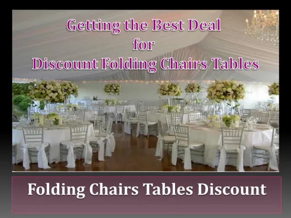 Getting the Best Deal for Discount Folding Chairs Tables