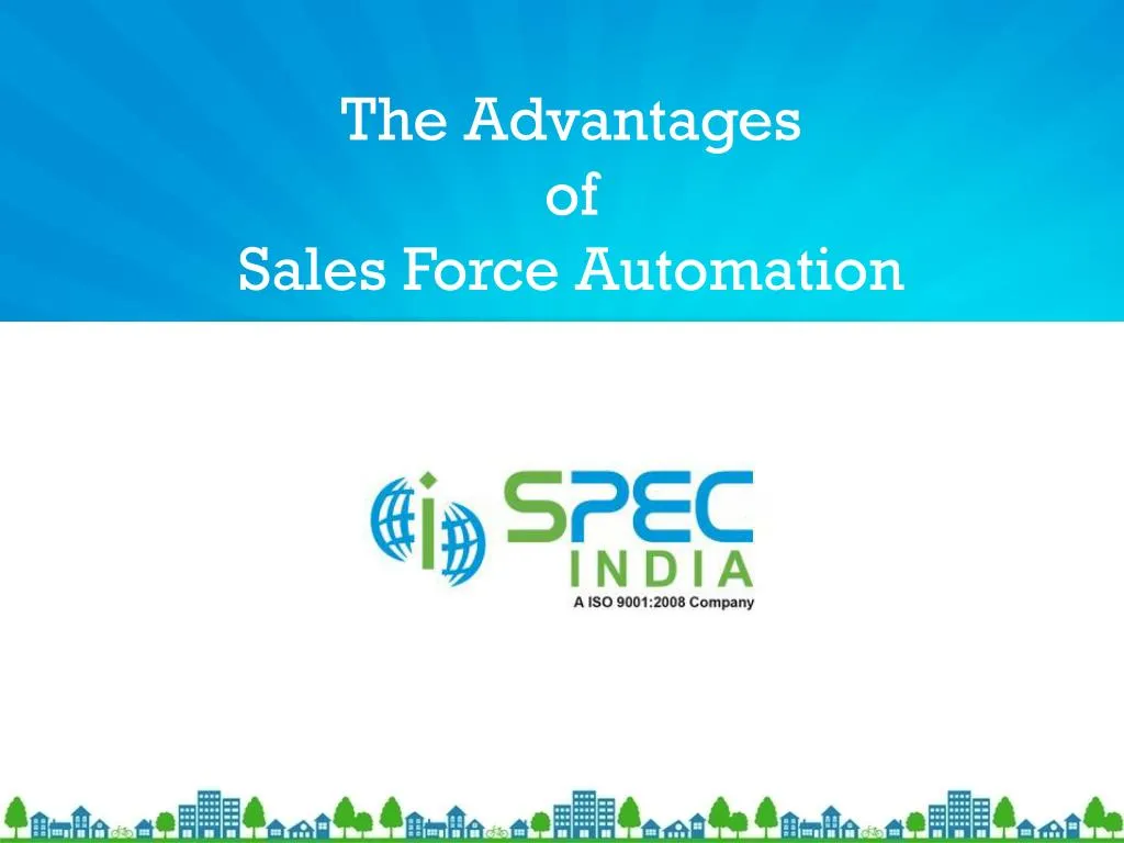 the advantages of sales force automation