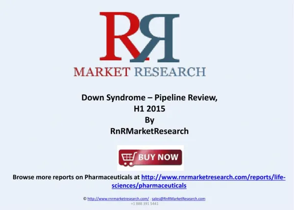 Down Syndrome Report and Market Analysis, H1 2015