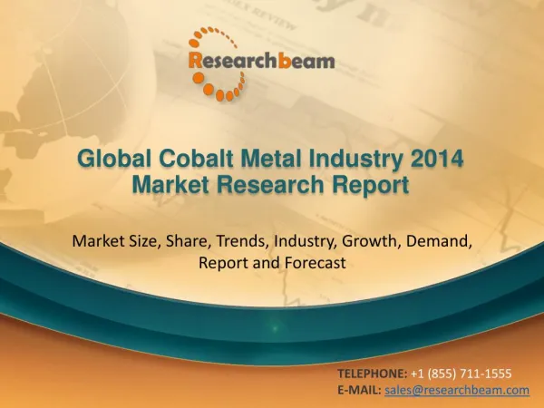 Global Cobalt Metal Market Size, Trends, Growth 2014