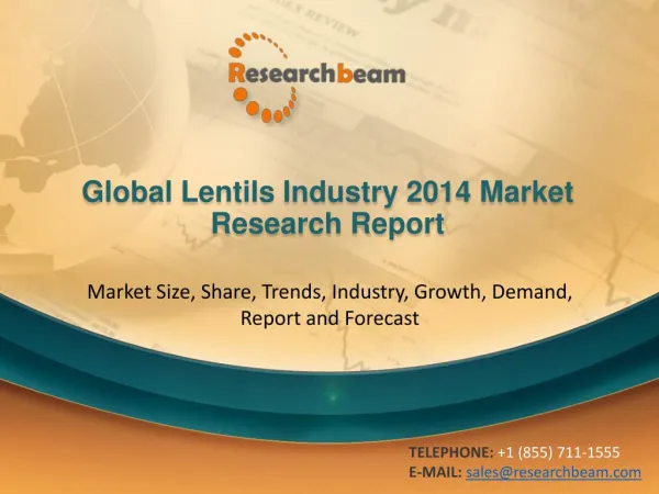 Global Lentils Market Size, Trends, Growth 2014