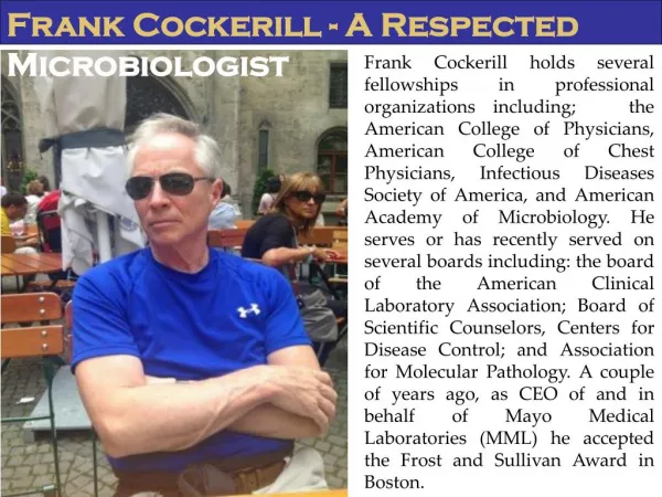 Frank Cockerill - A Respected Microbiologist