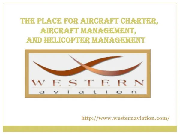 The Premium Place for Aircraft Charter, Aircraft Management,