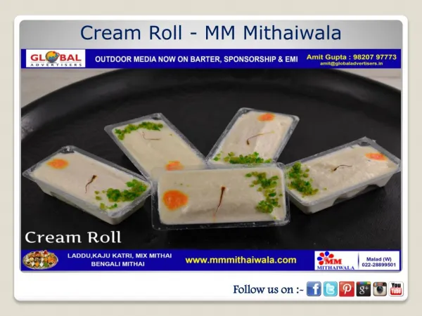 Cream Roll - MM Mithaiwala