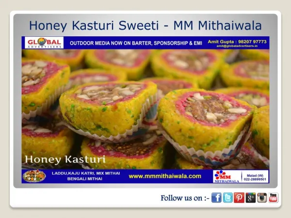 Honey Kasturi Sweeti - MM Mithaiwala