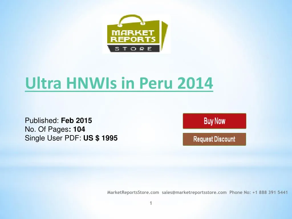 ultra hnwis in peru 2014 published feb 2015 no of pages 104 single user pdf us 1995