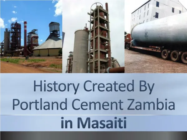 Zambezi Portland Cement Factory Roars- 2015