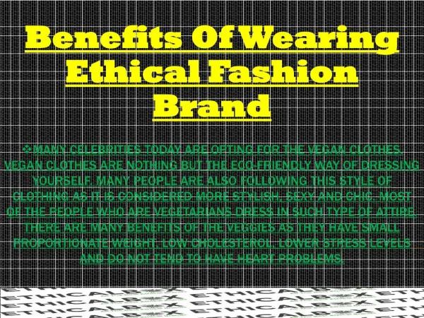 Benifits Og Wearing Ethical Fashion Brand