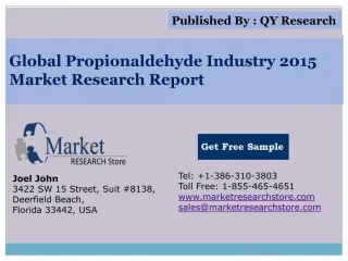 Global Propionaldehyde Industry 2015 Market Analysis Survey