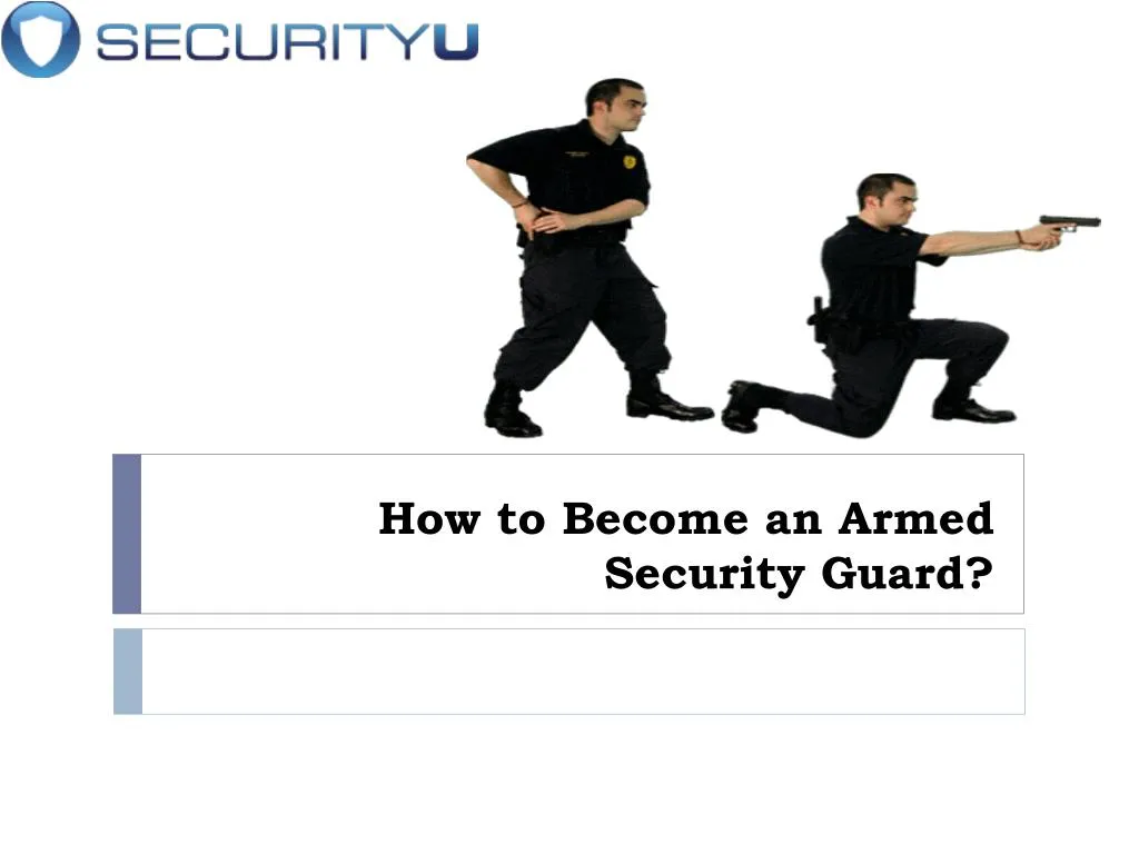how to become an armed security guard