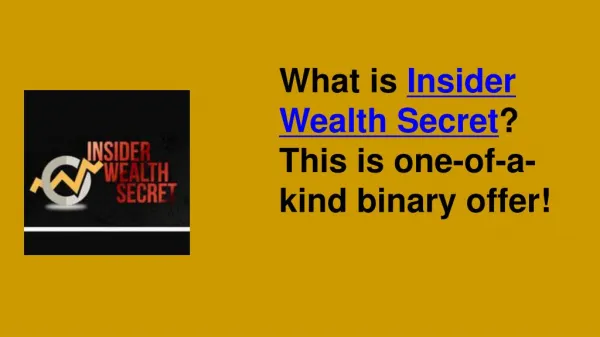 Insider Wealth Secret