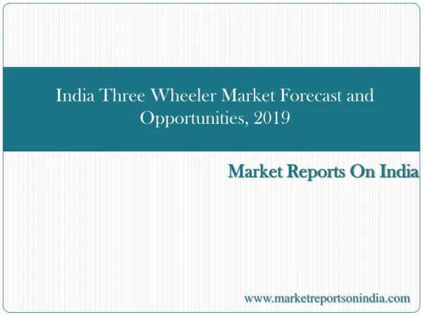 India Three Wheeler Market Forecast and Opportunities, 2019