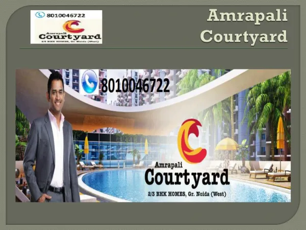 2 BHK Apartments in Amrapali Courtyard Noida Extention