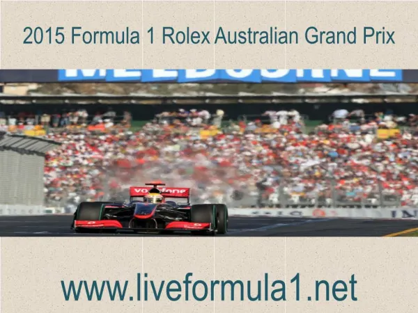 WATCH Formula one Australian Grand Prix 2015 Online