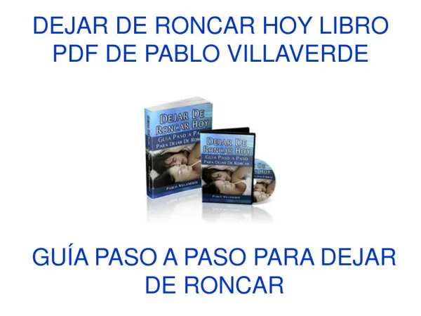 Dejar de Roncar Hoy libro pdf de Pablo Villaverde