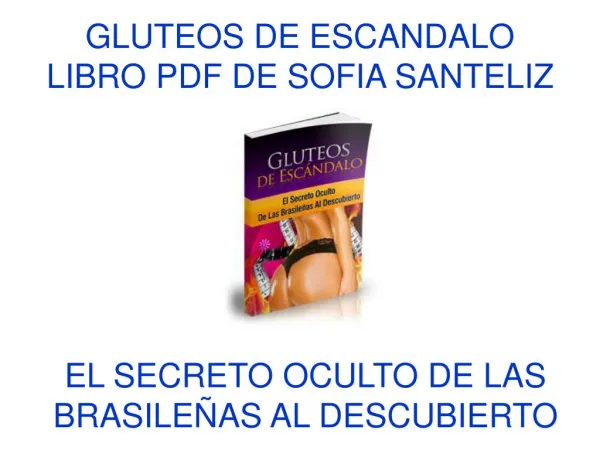 Gluteos de Escandalo libro pdf Sofia Santeliz