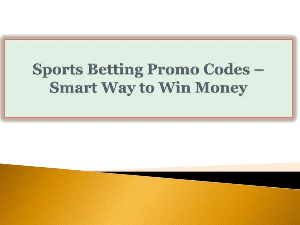 Sports Betting Promo Codes-Smart Way to Win Money