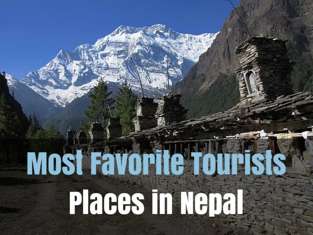 most favorite tourists places in nepal