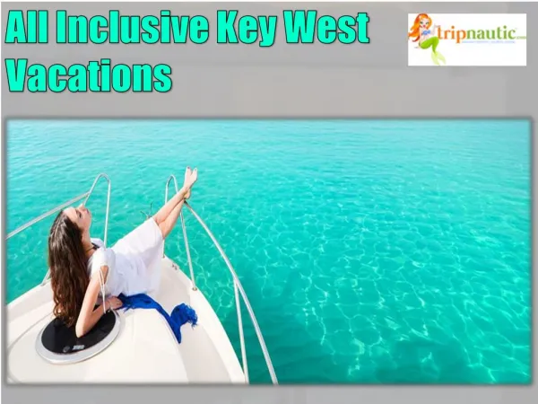 All Inclusive Key West Vacations
