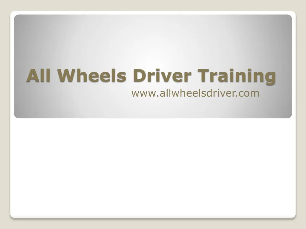 all wheels driver training