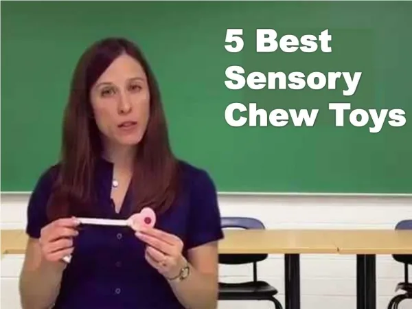 5 Best Sensory Chew Toys For Children
