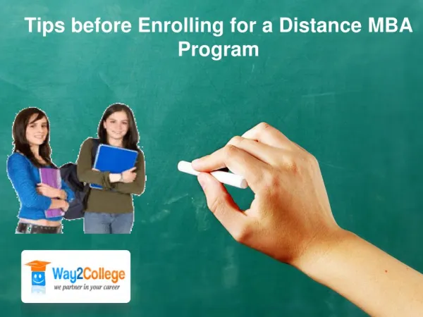 Tips before Enrolling for a Distance MBA Program