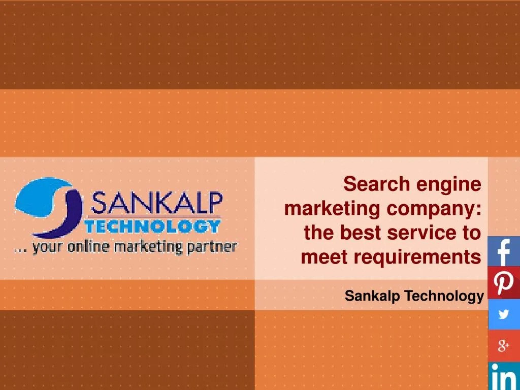 search engine marketing company the best service to meet requirements