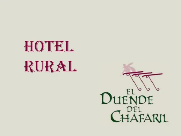 Hotel Rural El Duende del Chafaril. Cáceres.