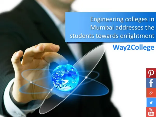 Engineering colleges in Mumbai addresses the students toward