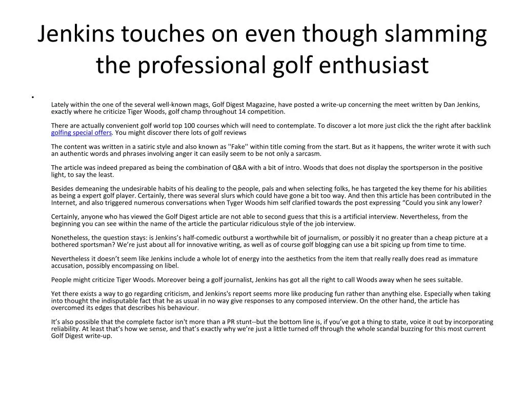 jenkins touches on even though slamming the professional golf enthusiast