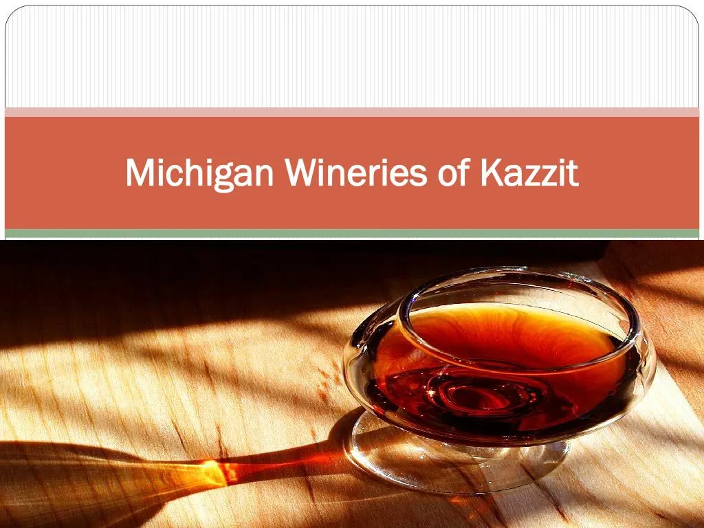 michigan wineries of kazzit