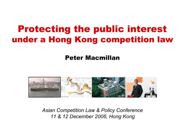 Asian Competition Law Policy Conference 11 12 December 2006, Hong Kong